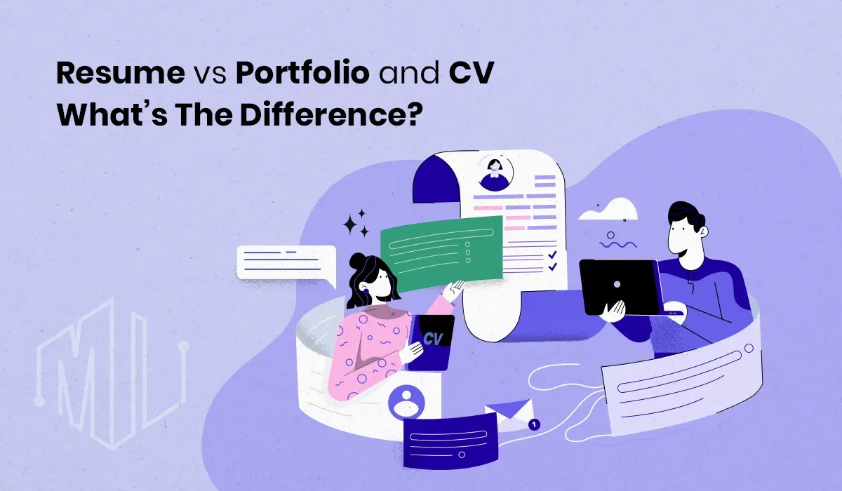 CV, Resume, and Portfolio: Understanding the Key Differences