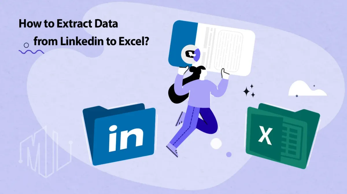 How to Export LinkedIn Data to Excel?