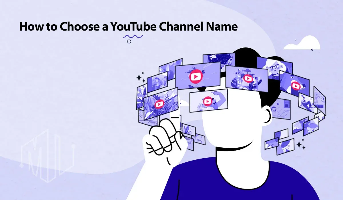 How to Choose the Perfect YouTube Channel Name?