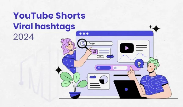Tips To Boost Your YouTube Views in 2024 with YouTube Viral Hashtags