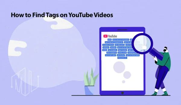  How to Find Tags on YouTube Videos